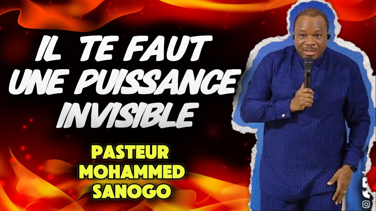 IL TE FAUT UNE PUISSANCE INVISIBLE