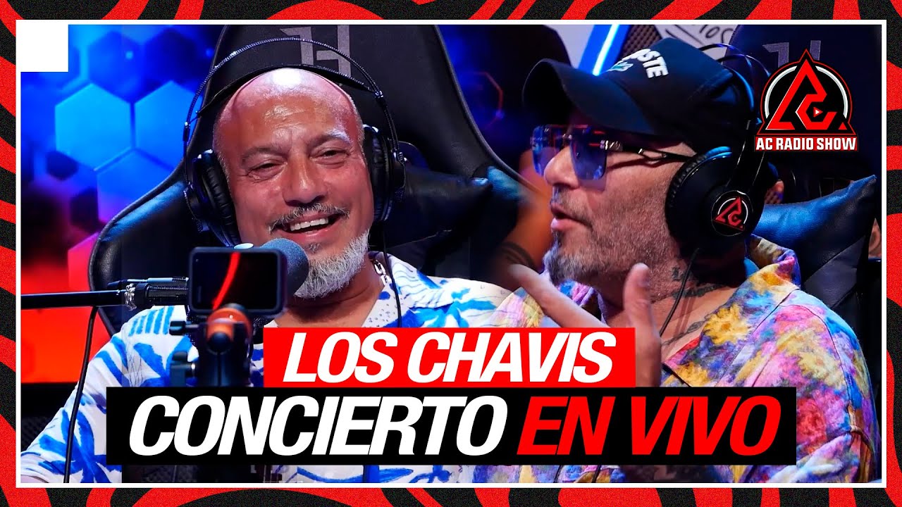 LOS CHAVIS: Concierto En Vivo en AC RADIO SHOW