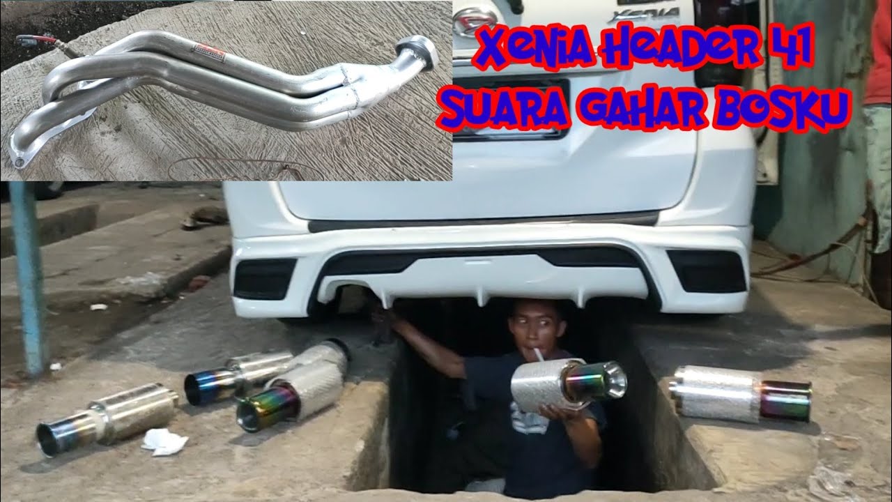 Xenia header 41 suaranya mantul bosku