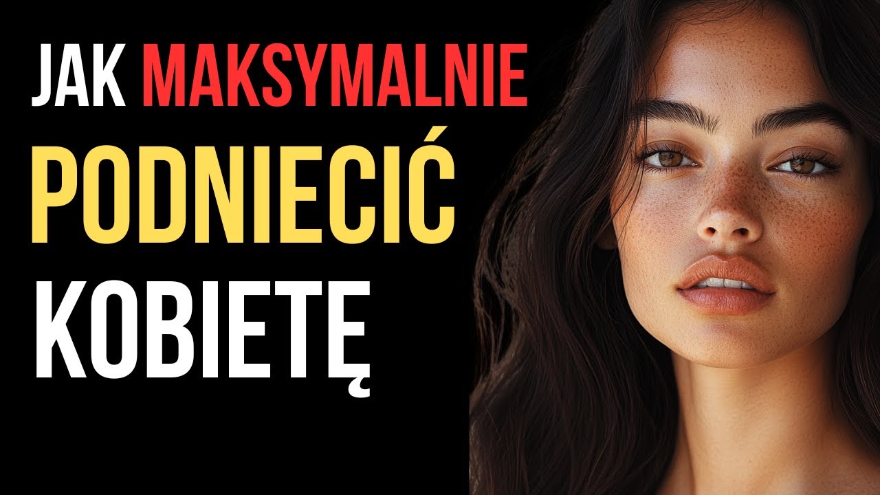 Seksuolog Wyjaśnia: Jak Doprowadzić Kobietę Do Maksymalnego Podniecenia?