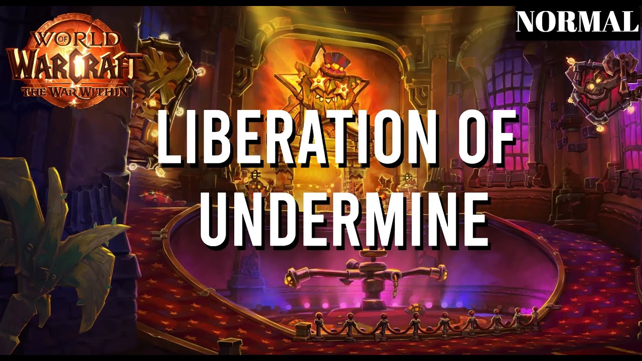 World of Warcraft - Liberation of Undermine - Normal - Full Raid - | no commentary