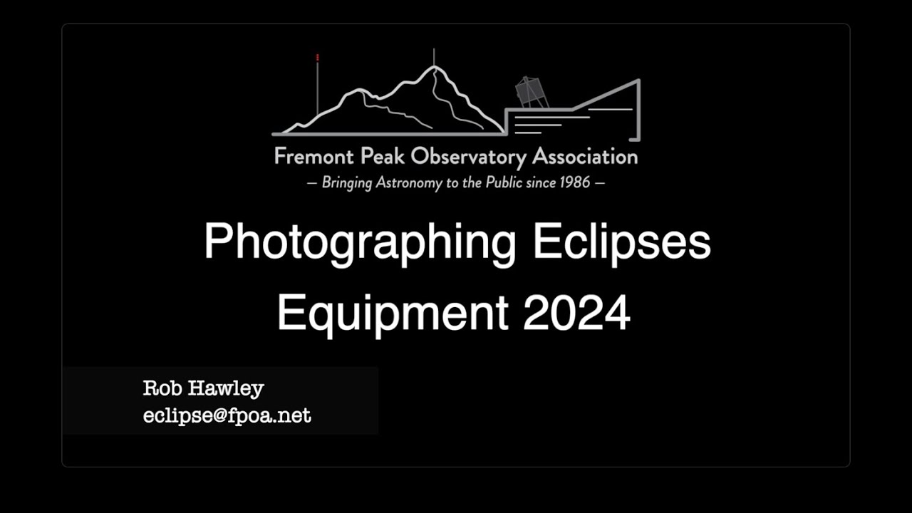 02 Photographing Solar Eclipses 2024 - Equipment