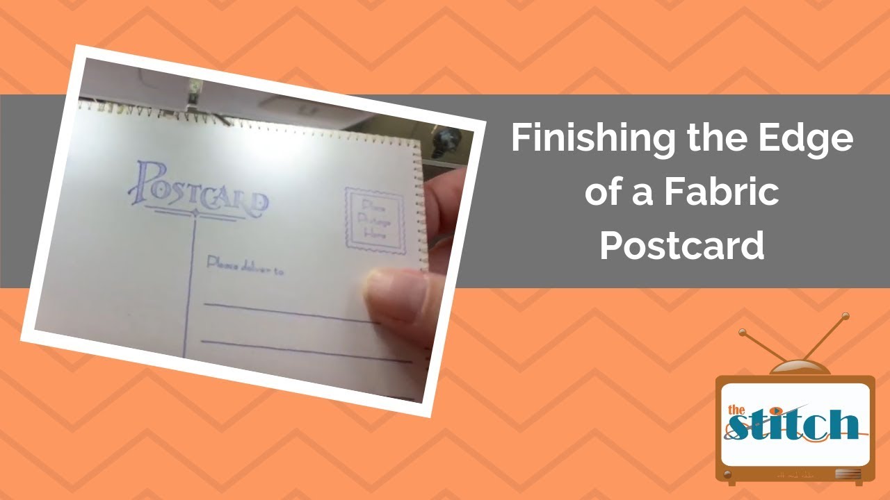 Quilted Fabric Postcards Tutorial - Finishing the Edge