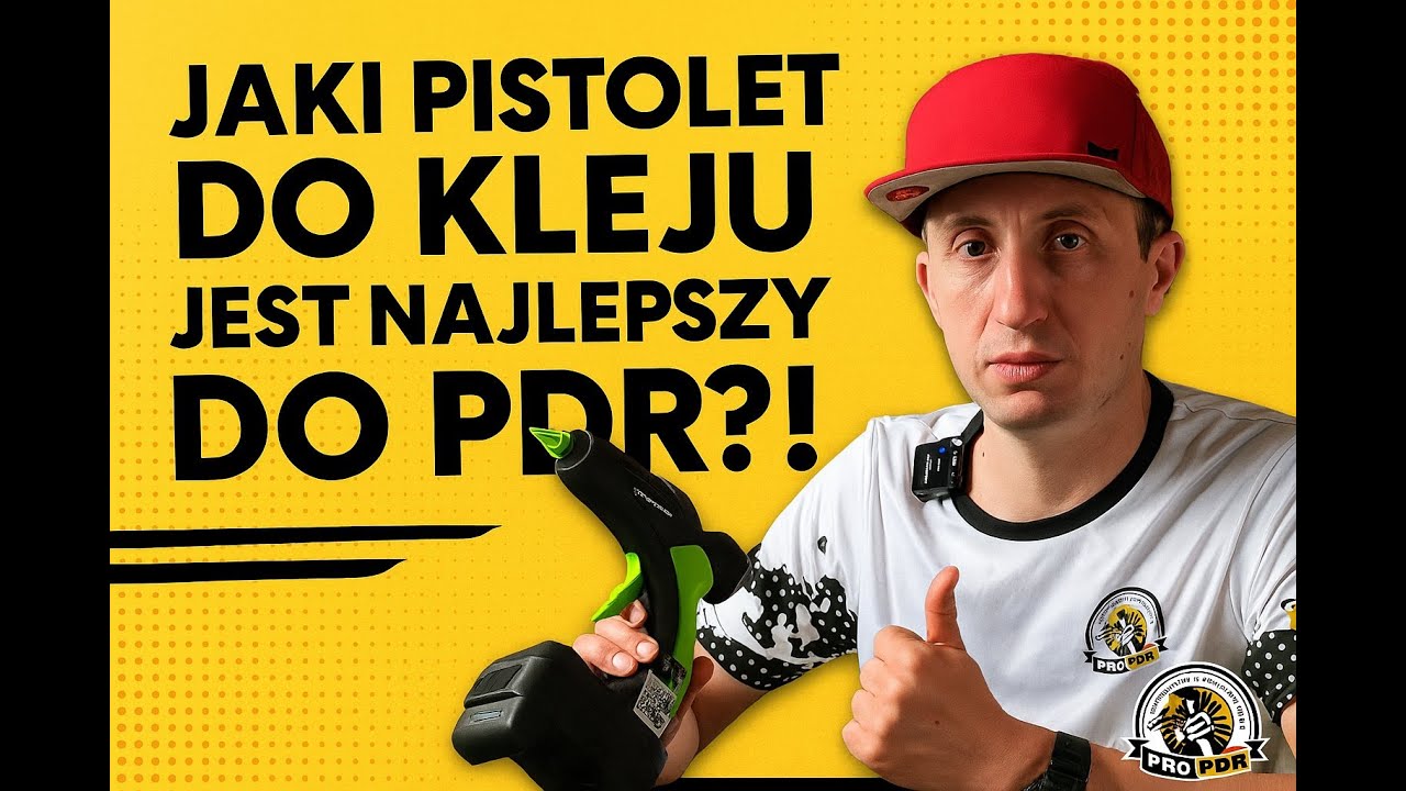 JAKI PISTOLET DO KLEJU JEST NAJLEPSZY DO PDR?