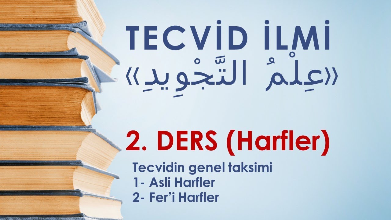 2. Asli ve Feri Harfler