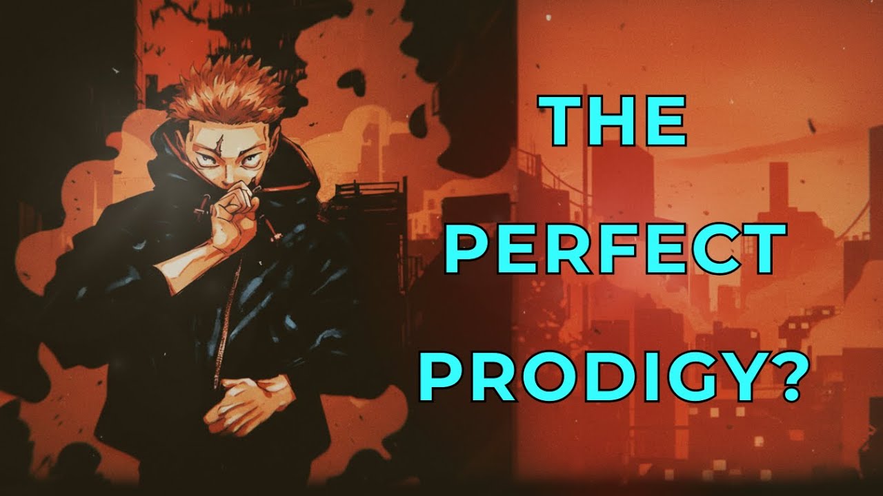 The Secret Behind Yuji Itadori: How to Create a True Prodigy