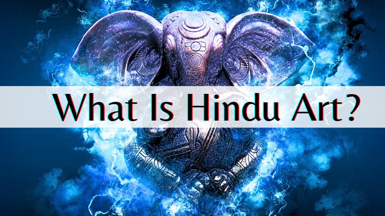 What Is Hindu Art?