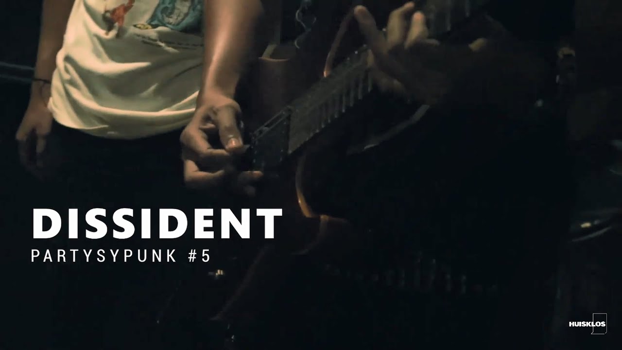 Dissident - Partysypunk #5