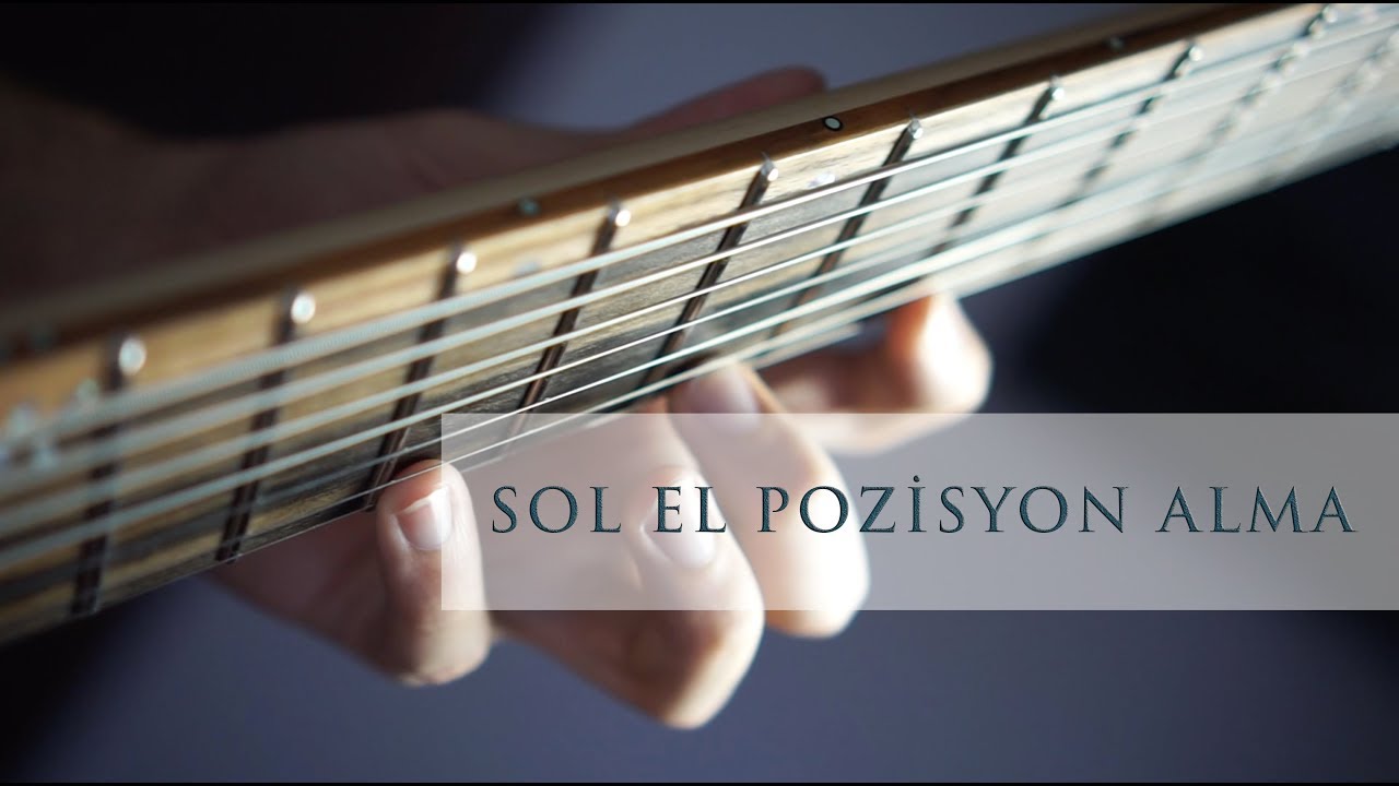 Sol El Pozisyon Alma (Destek Parmağının Kullanımı)