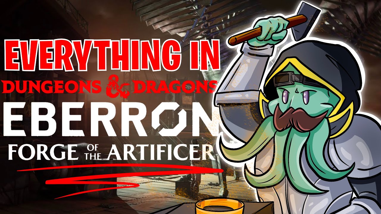 Everything in Eberron: Forge of the Artificer