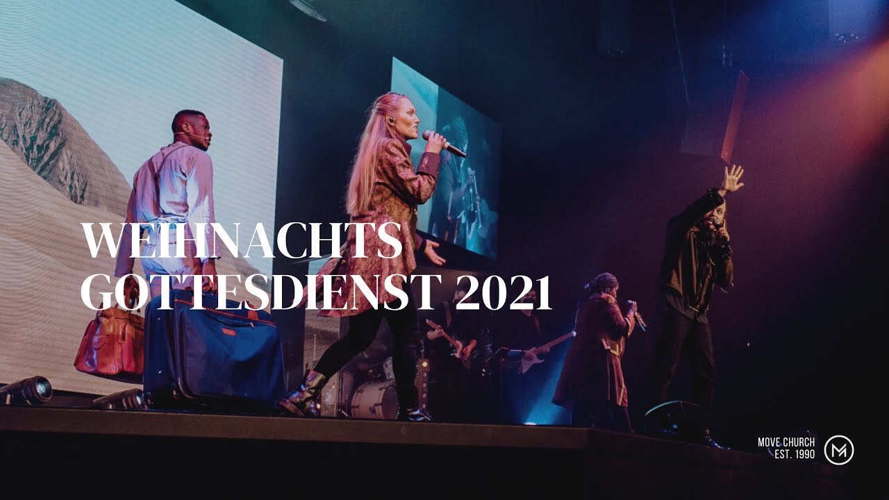 Weihnachtsgottesdienst 2021 | Move Church