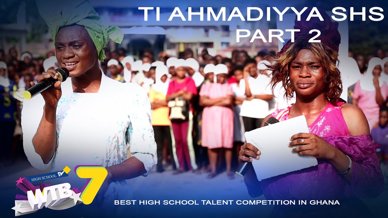 High School TV- TI Ahmadiyya Senior High School has proven they are talented. PART 3 #wtbseason7
