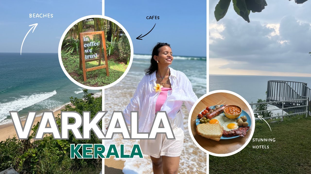 VARKALA Tourist Places| Prices, Food, Shopping, Cafes & Stays| Varkala Vlog Part 1