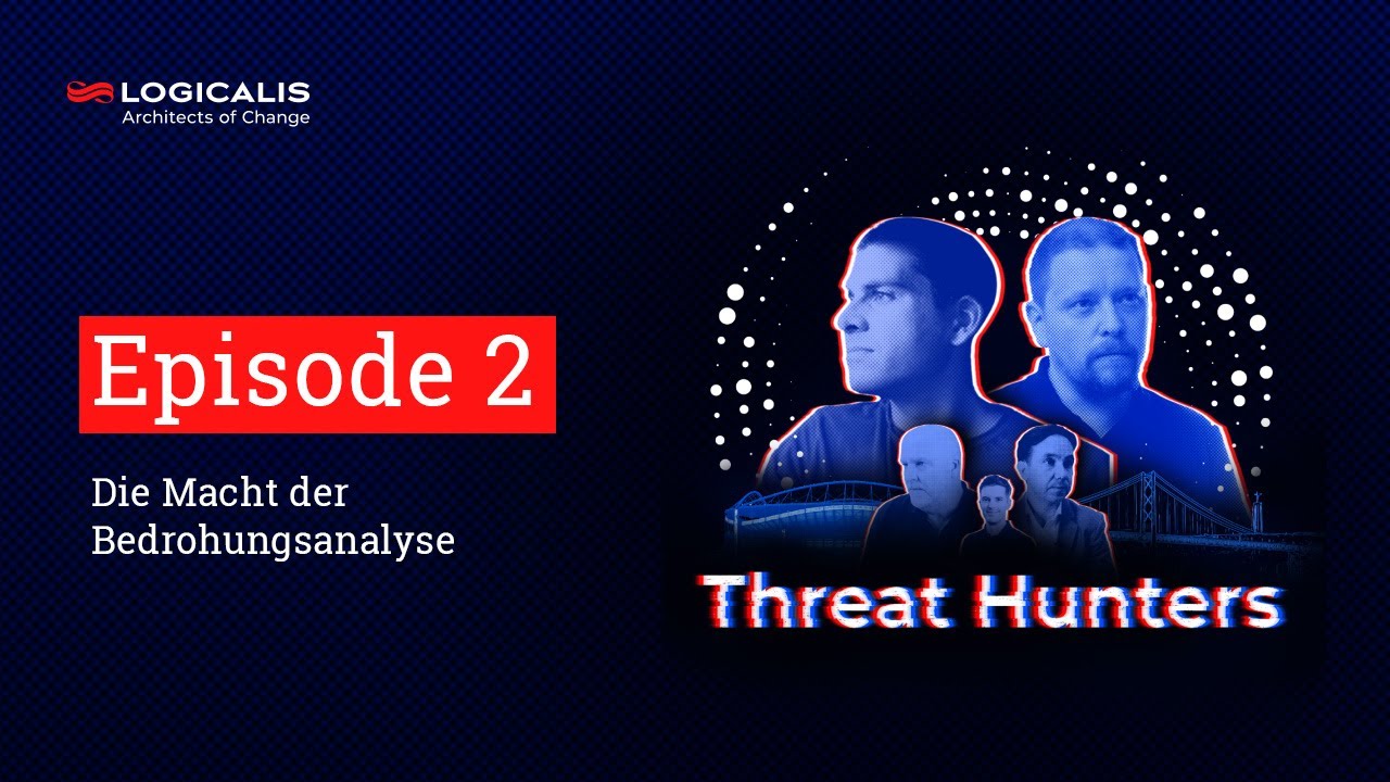 Threat Hunters | Staffel 1 - Episode 2: Die Macht der Bedrohungsanalyse