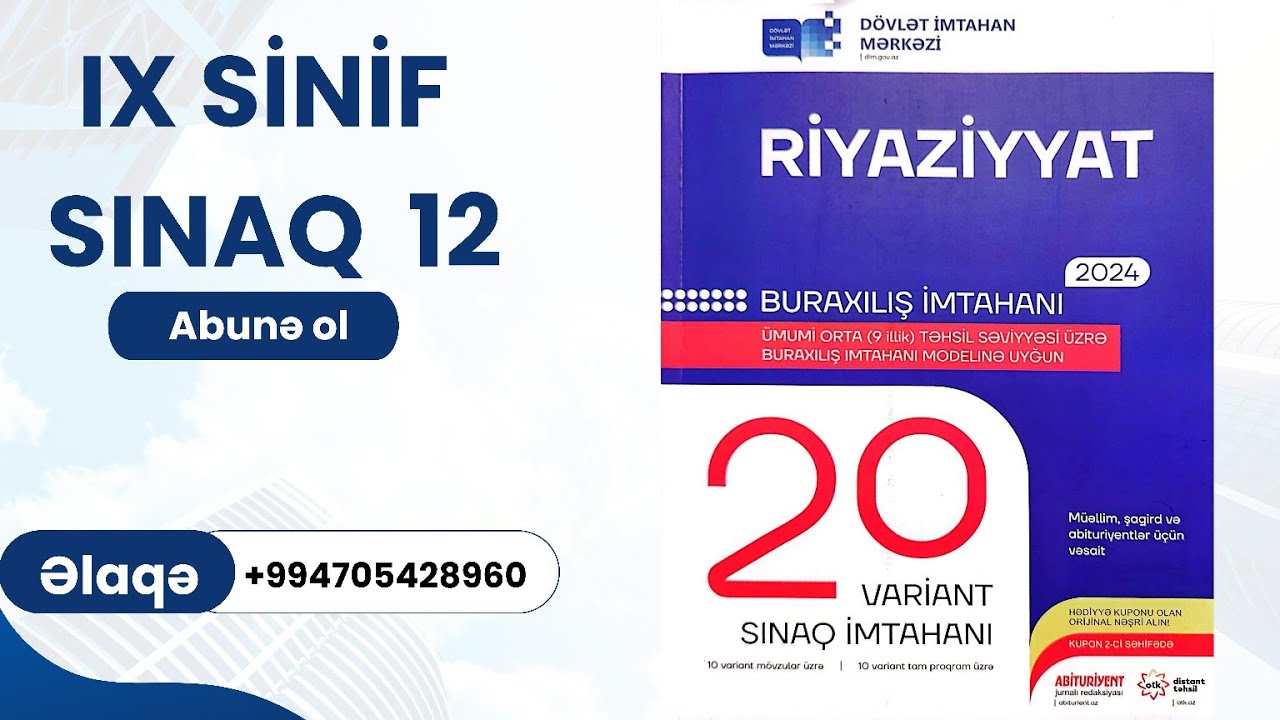 DİM 20 Variant Sınaq imtahanı IX sinif Sınaq 12-nin izahı #maths #mathexam #mathquiz #abunəol