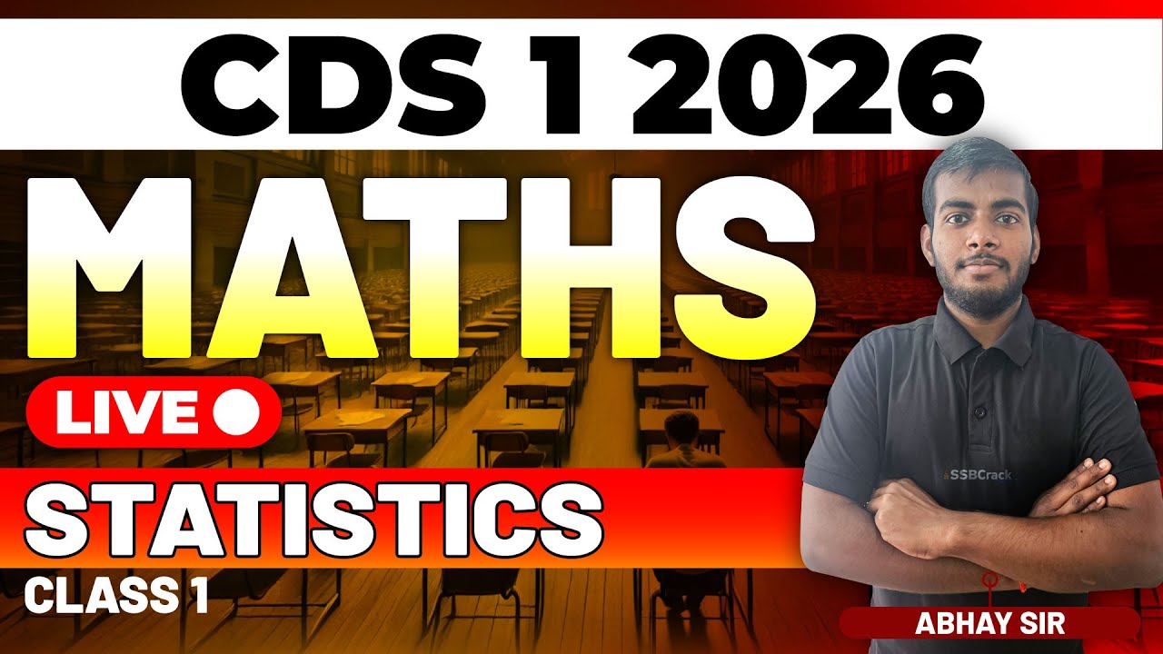 CDS 1 2026 Exam Maths Live - Statistics - Class 1