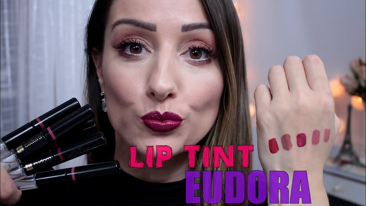 Batom Lip Tint Eudora - Esse batom não sai 😱