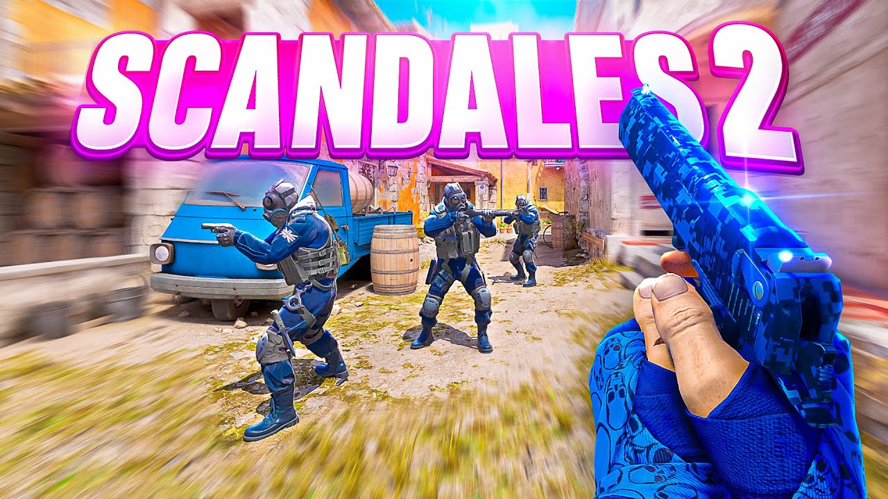 Nos SCANDALES sur CS2 #2