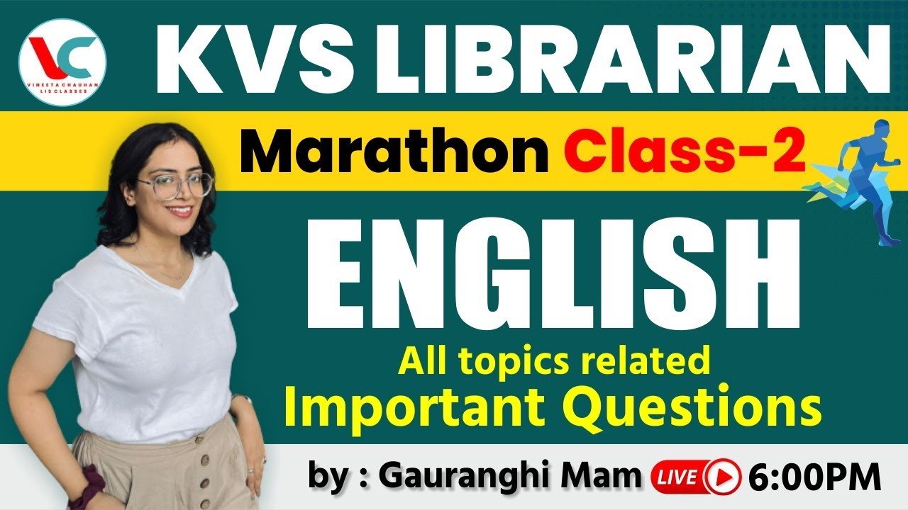 KVS ENGLISH MERATHON CLASS PART-1| KVS LIBRARIAN | KVS | KVS SPECIAL | Gauranghi Ma'am | LIS CLASSES