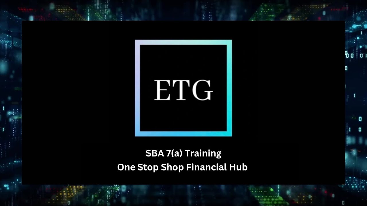 SBA 7a Training