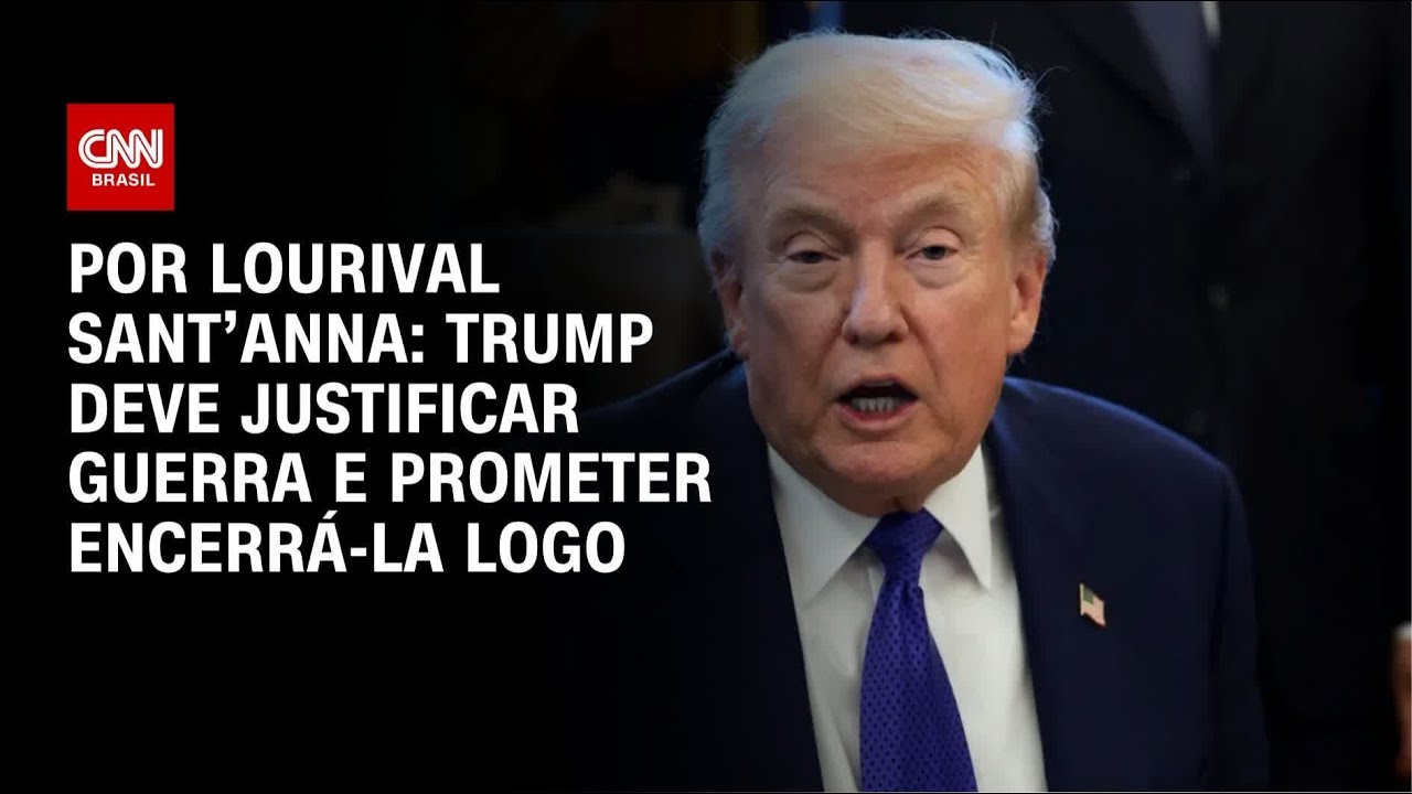 Trump deve justificar guerra com o Ir&atilde; e prometer encerrar o conflito logo | CNN PRIME TIME