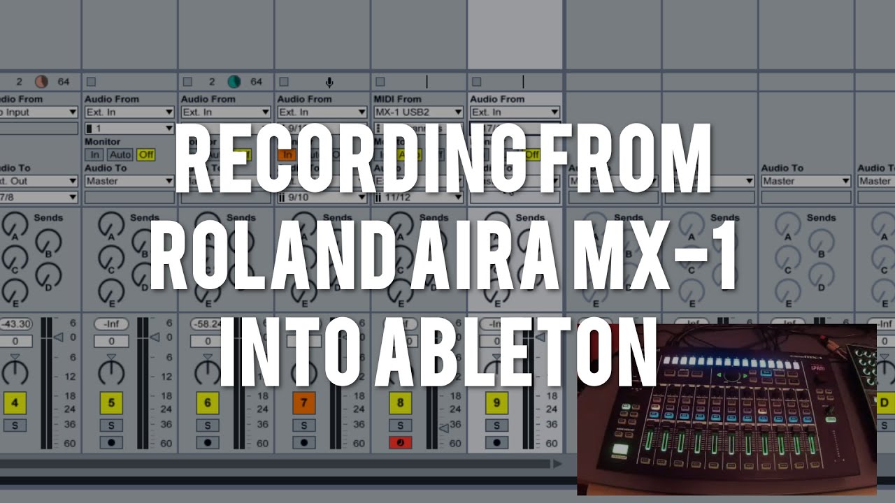 Recording from Roland AIRA MX-1 Into Ableton