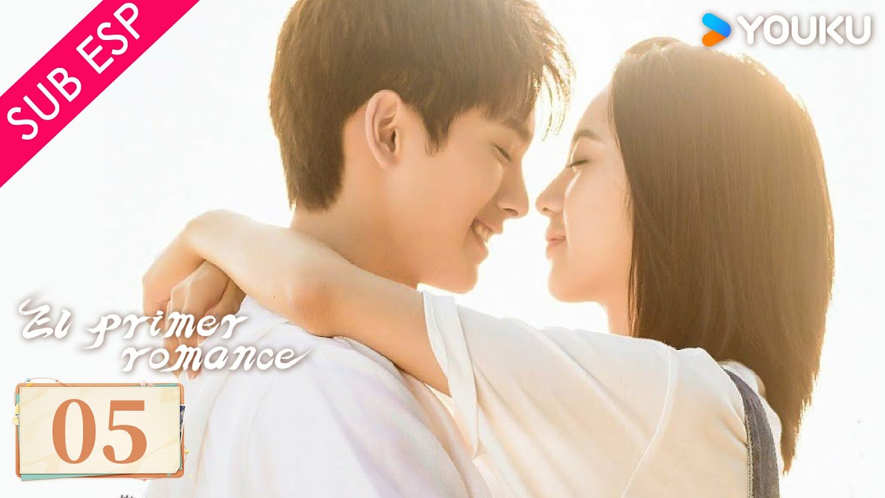 【Sub Esp】El Primer Romance EP05 💕 | Wang Yilun / Wan Peng / Wu Hankun / Zheng Shuhuan | YOUKU