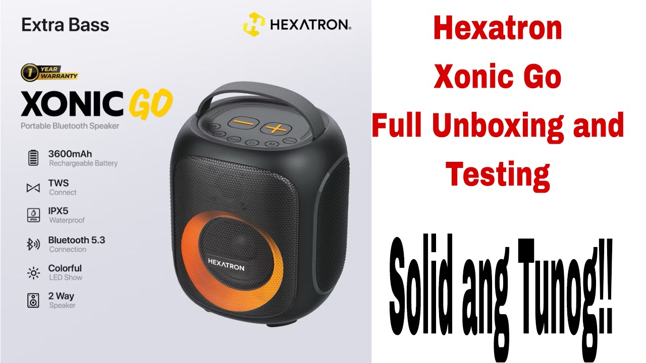 Hexatron Xonic Go Portable Bluetooth Speaker Full Unboxing and Testing 