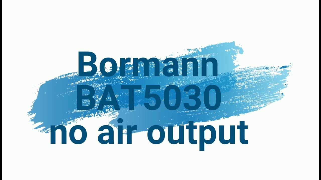 Επισκευή κομπρεσέρ αέρος BORMANN BAT5030 no air output - fixed