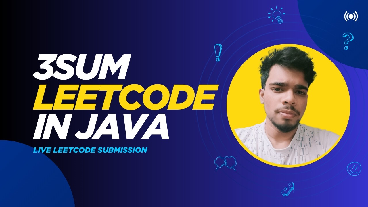 3Sum Java Mastery: Optimizing O(n^2) with Two Pointers and Live LeetCode Submission