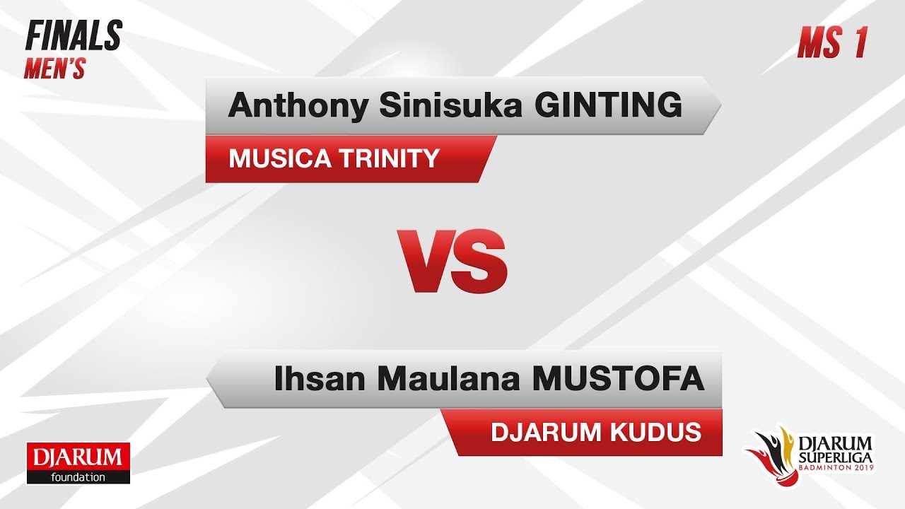 FINALS  | MS1 | ANTHONY (MUSICA TRINITY) VS IHSAN (DJARUM KUDUS)