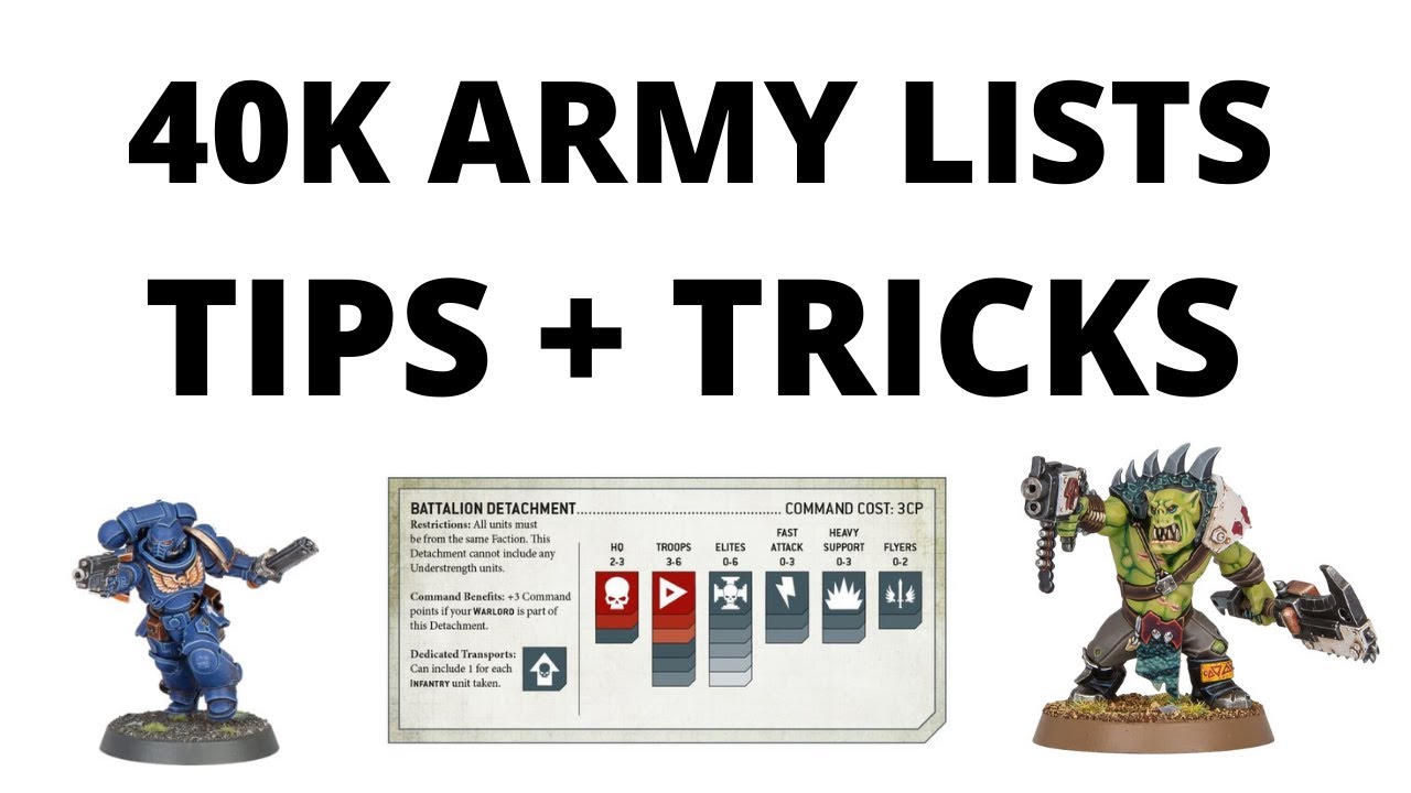 Army Lists in Warhammer 40K - Tips and Tricks to Write BETTER Ones