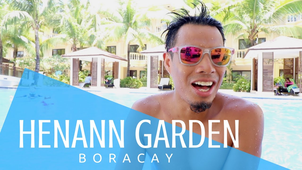 Henann Garden Resort Hotel Review | Boracay island