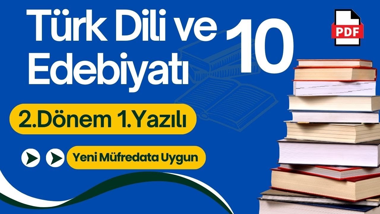 Türk Dili ve Edebiyatı 10. Sınıf 2. Dönem 1. Yazılı Müfredata Uygun Edebiyat 10 yazılı (MEB Senaryo)