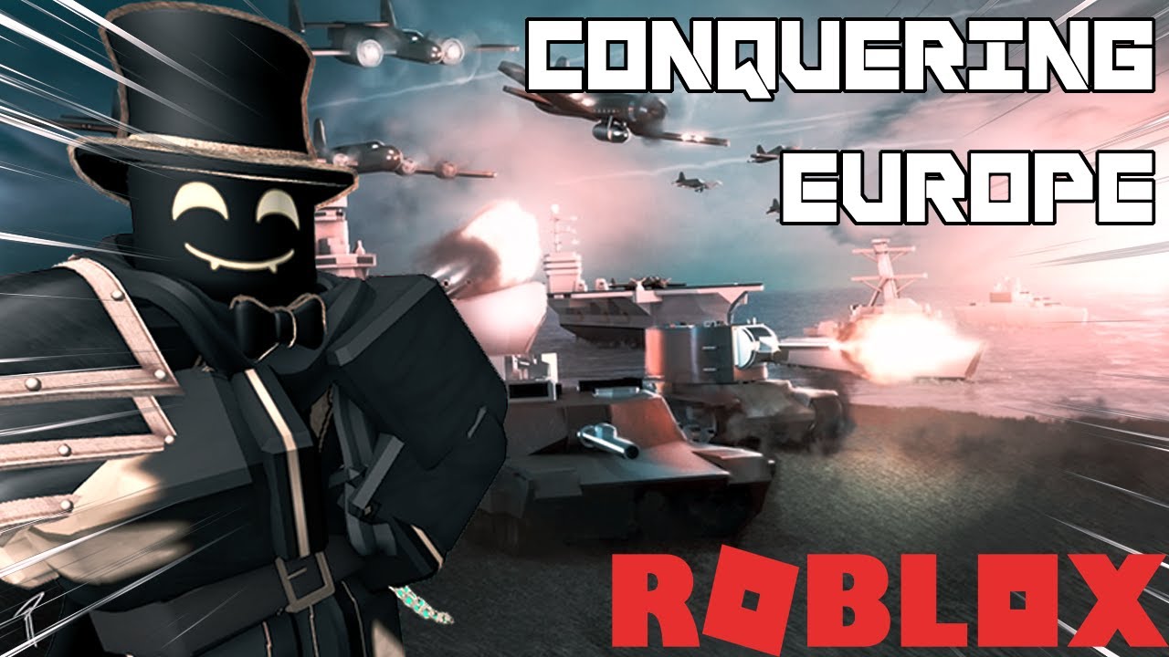 Roblox The Conquerors 3: Conquering Europe With 200 IQ