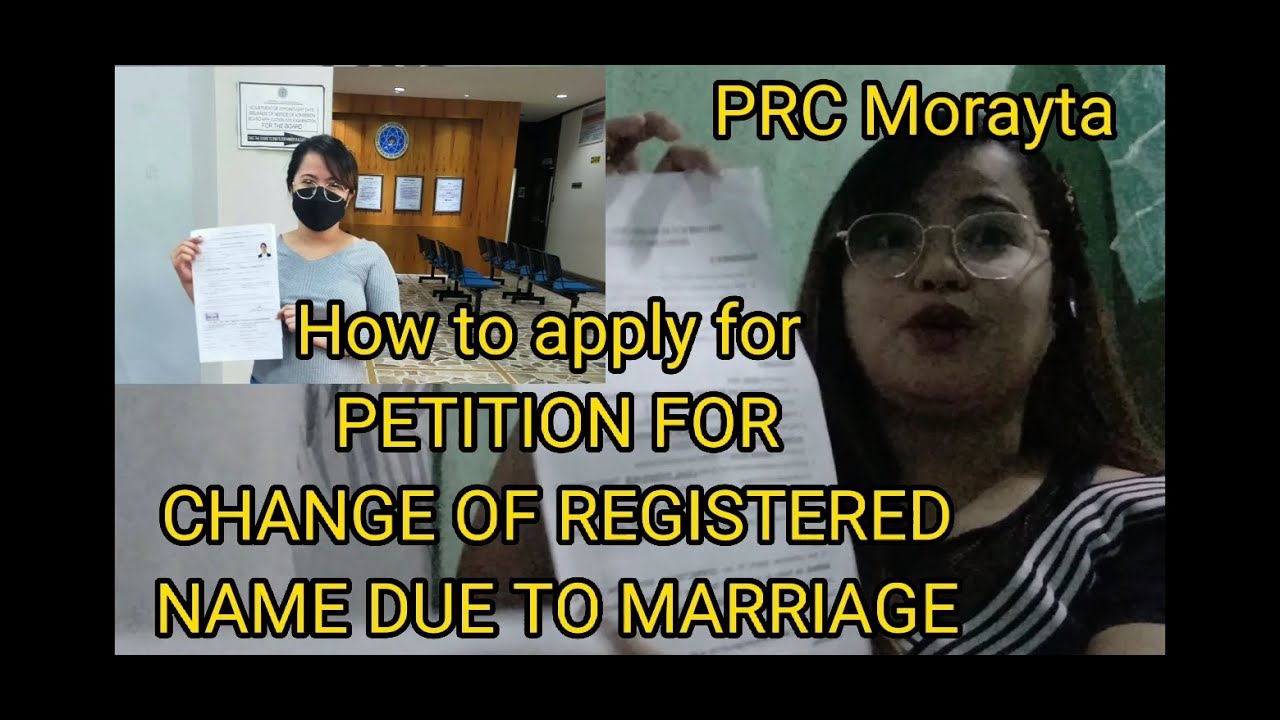 How to apply for PETITION FOR CHANGE OF REGISTERED NAME DUE TO MARRIAGE in PRC? / REQTS AND PROC