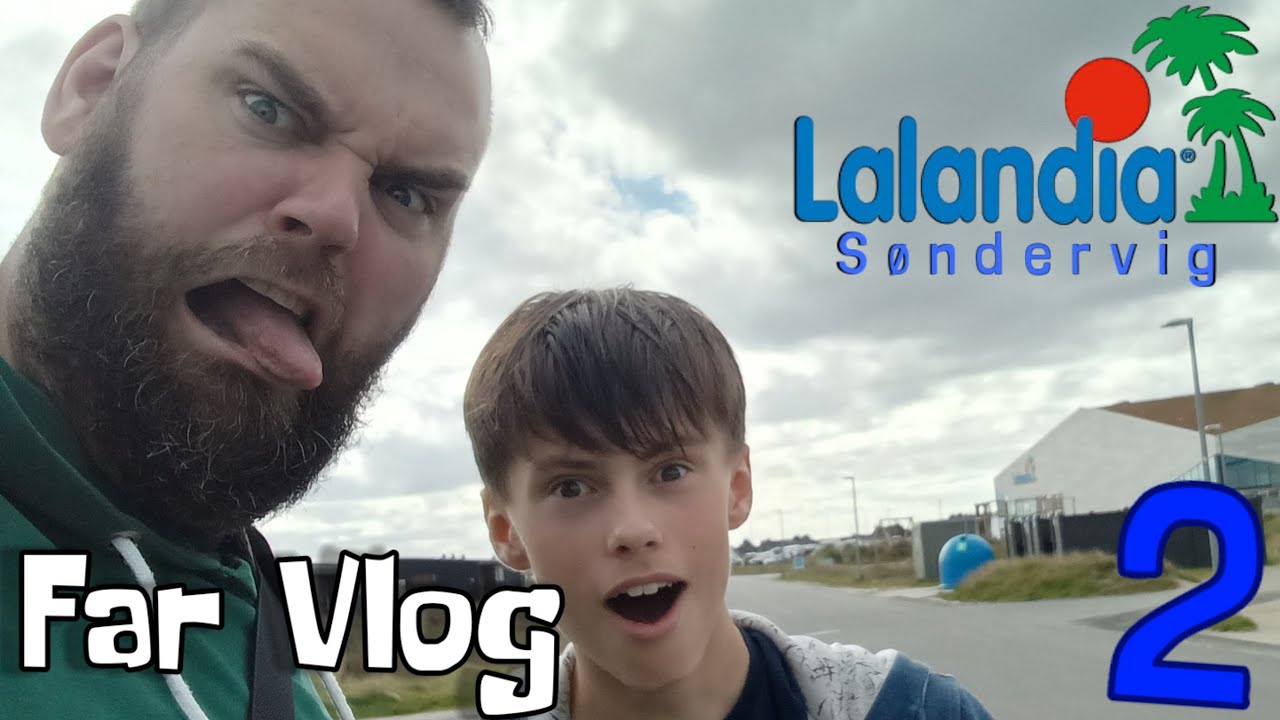 Når Far Vlogger I Lalandia (far vlog 2)