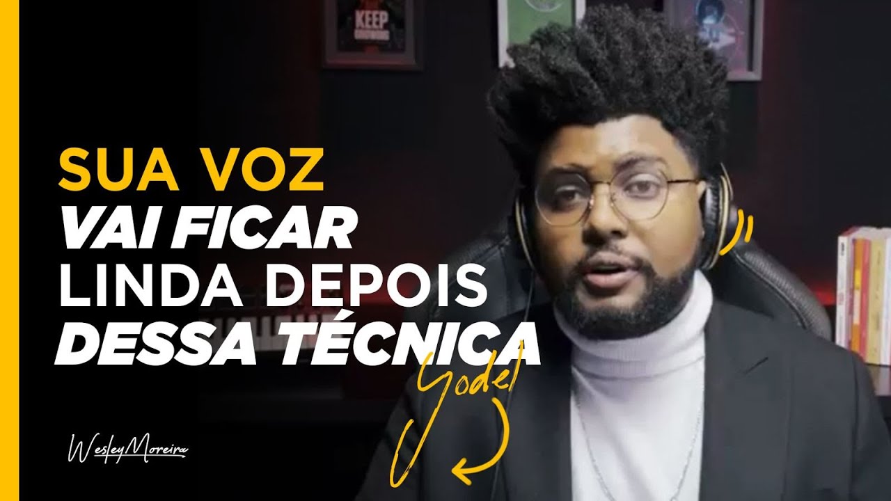 Sua Voz Vai Ficar Linda Depois Dessa Técnica - Yodel