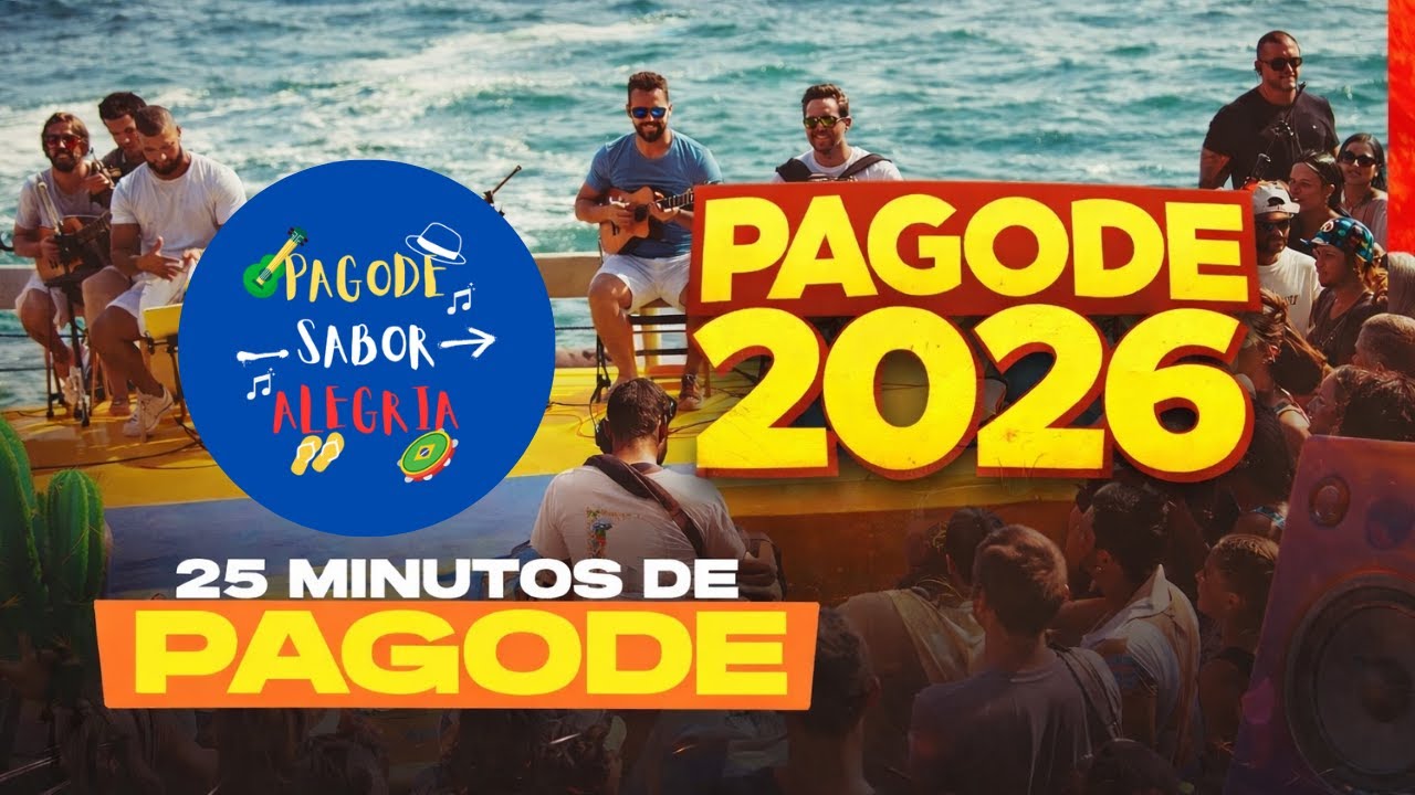 Pagode 2026  Melhores Músicas  (25 Minutos) 🎤