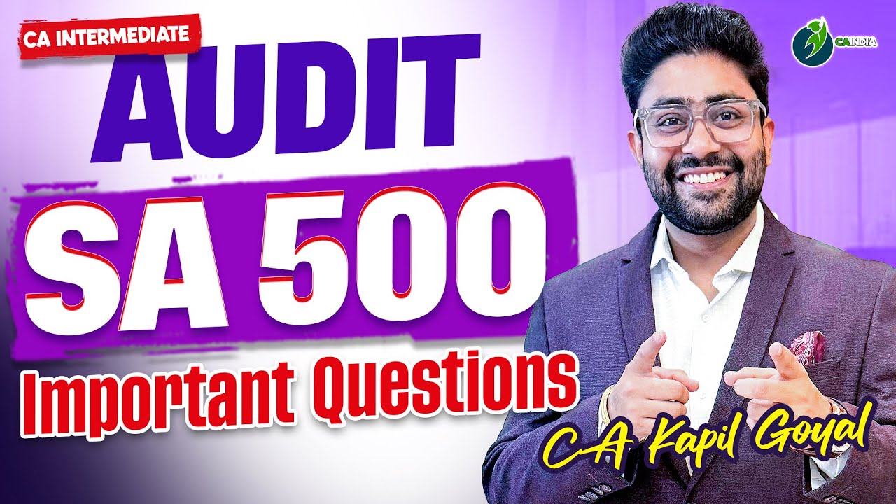 SA 500 Audit Evidence | CA Inter Audit | Standards on Auditing
