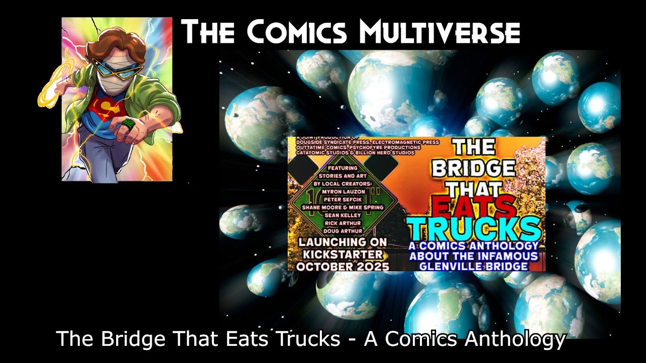 The Bridge That Eats Trucks - A Comics Anthology