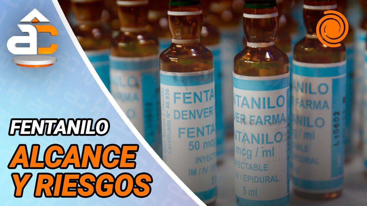 FENTANILO | Qué es, para qué sirve y qué efectos puede tener en una persona si está CONTAMINADO