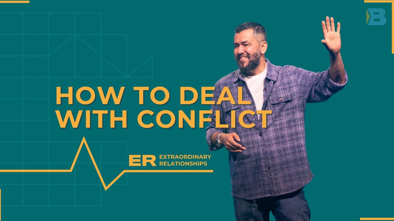 How to Deal With Conflict | Pastor Lou Martinez | Boundless Church