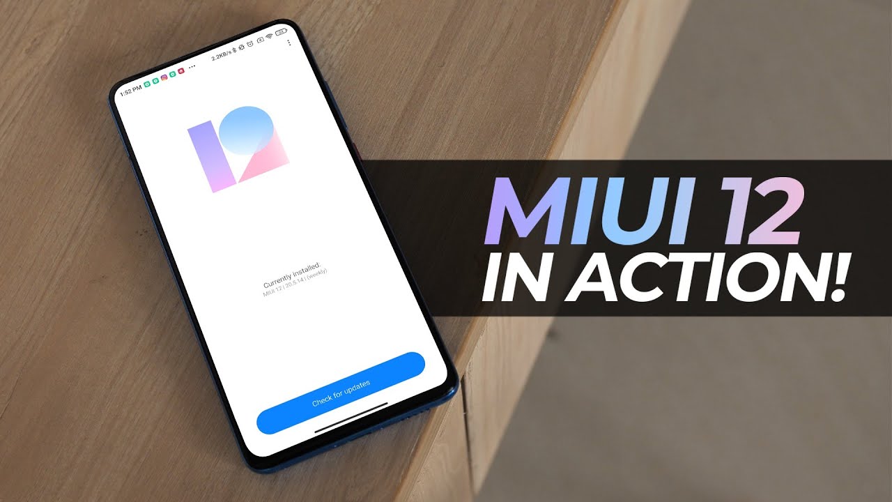 MIUI 12 (Global): A Detailed Look!