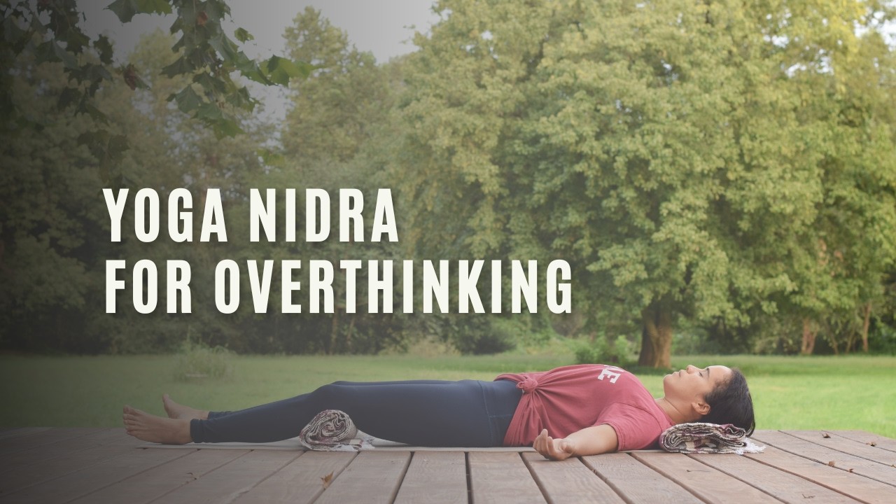 Yoga Nidra for Overthinking: The Witness Within (Full Meditation)