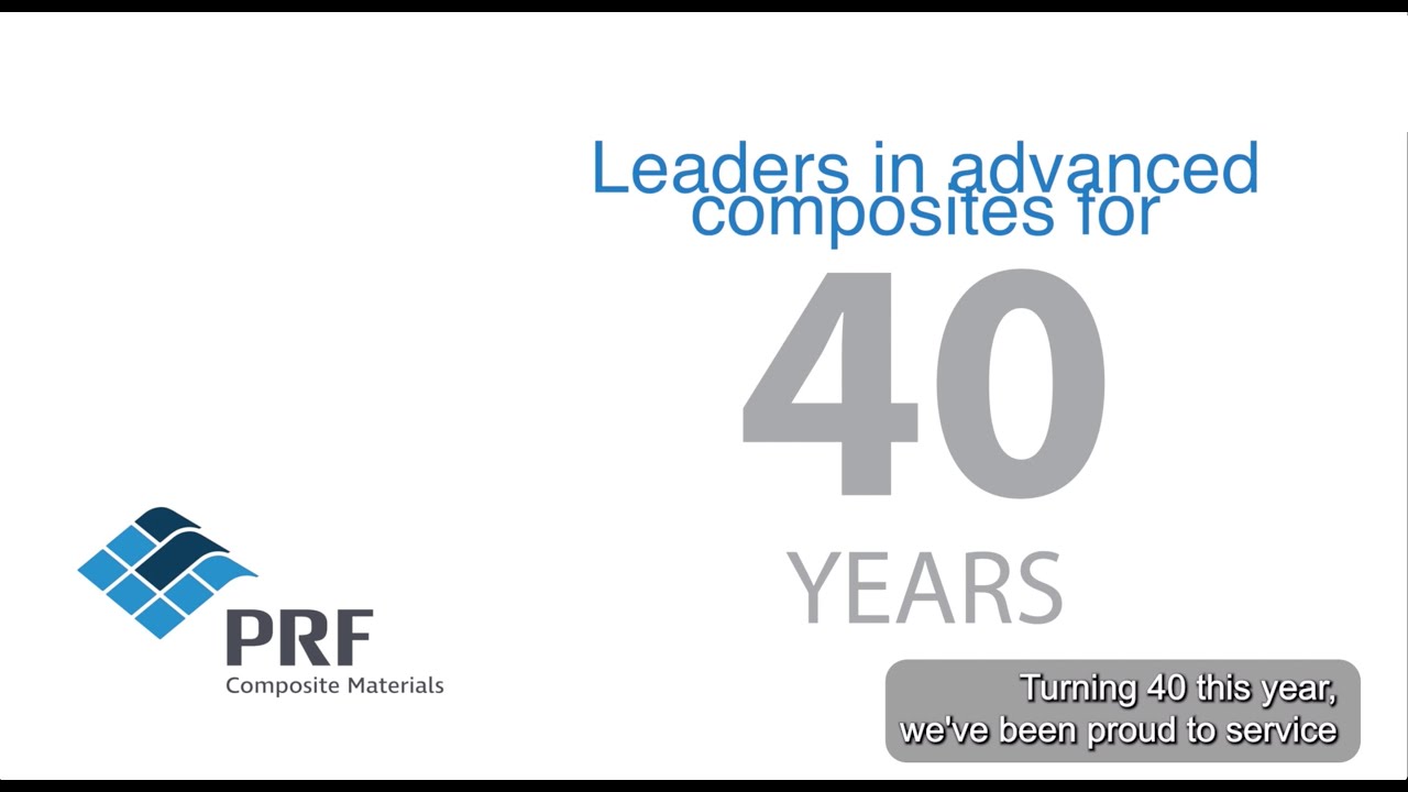 PRF Composite Materials 40th Anniversary Company Video