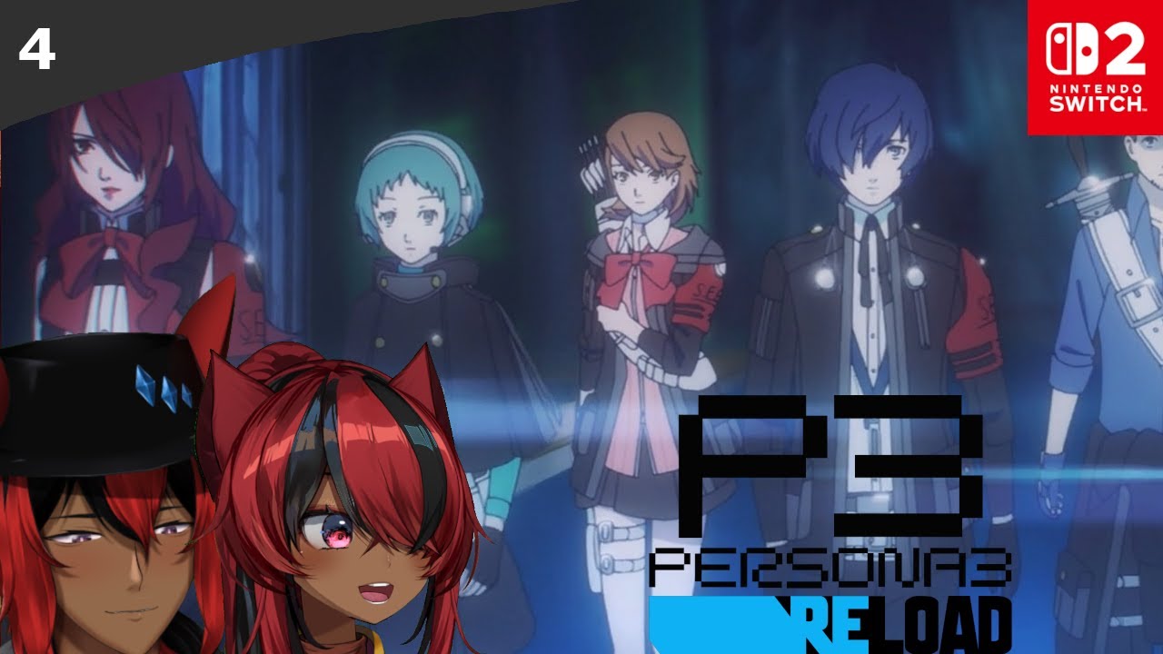 The Backup is Here, Finally - Persona 3 Reload (Switch 2) - Session #04