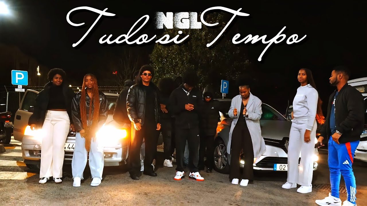 NGL - Tudo Tem si Tempo (Official V&iacute;deo)