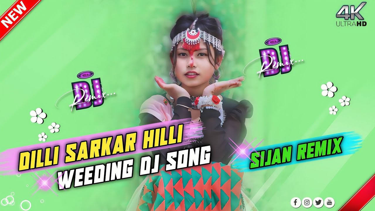 Dilli Sarkar Hilli Dj Song_-_New Trending Tharu Weeding Dance Dj Song_-_2024 Dj Mix_-_Dj Sijan Remix