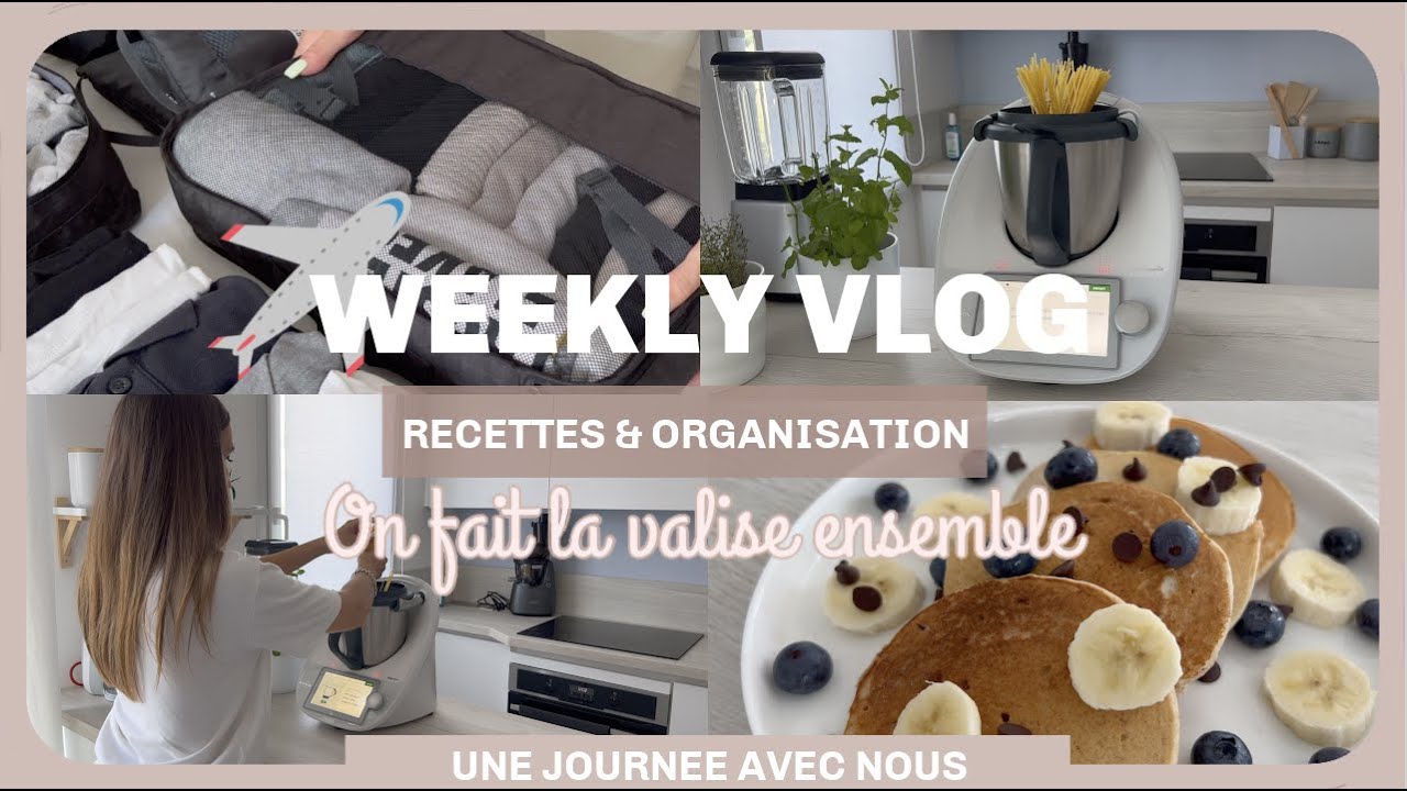 ON FAIT NOTRE VALISE POUR ZANZIBAR + Recette | Journée préparatif avec nous | organisation